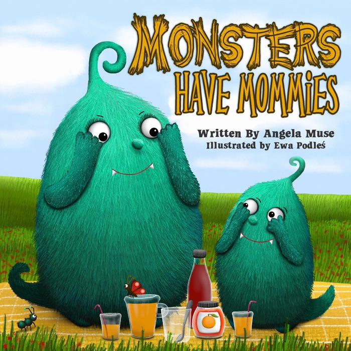 Monsters Have Mommies