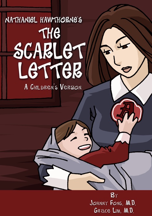 Nathaniel Hawthorne’s The Scarlet Letter (Children's Version) - English