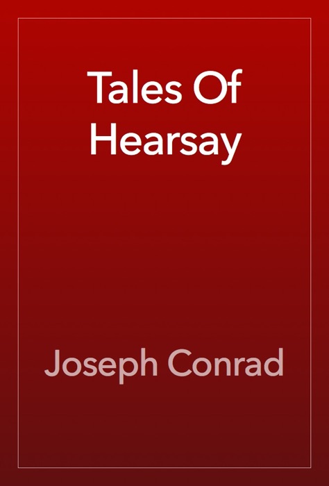 Tales Of Hearsay