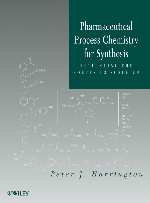 Pharmaceutical Process Chemistry for Synthesis