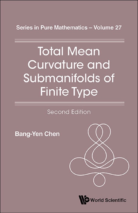 Total Mean Curvature and Submanifolds of Finite Type