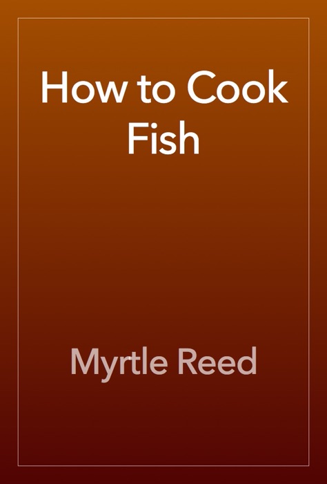 How to Cook Fish