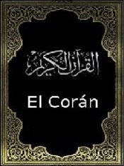 El Corán - Alcorán - Qurán - Korán