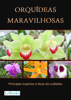 Orquídeas maravilhosas - Edições Lebooks