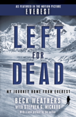 Left for Dead - Beck Weathers & Stephen G. Michaud