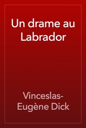 Un drame au Labrador