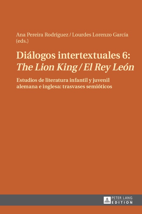 Diálogos intertextuales 6: The lion king/ el rey león