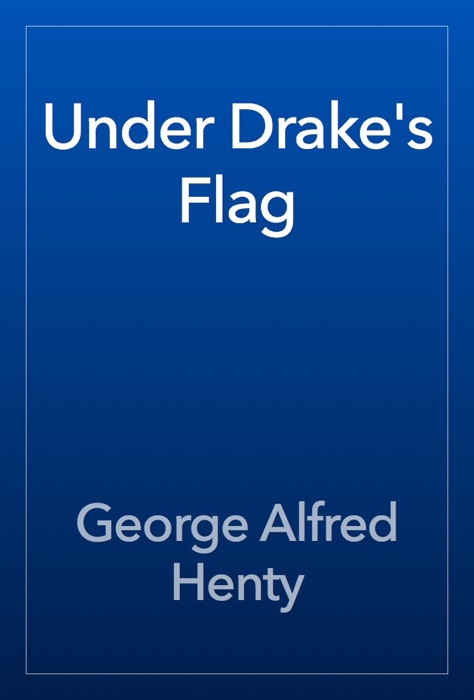 Under Drake's Flag