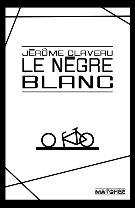 Le nègre blanc