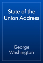 State of the Union Address - George Washington