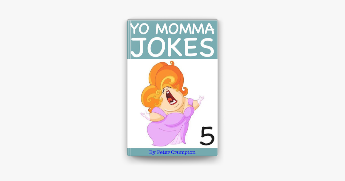 ‎yo Momma Jokes On Apple Books