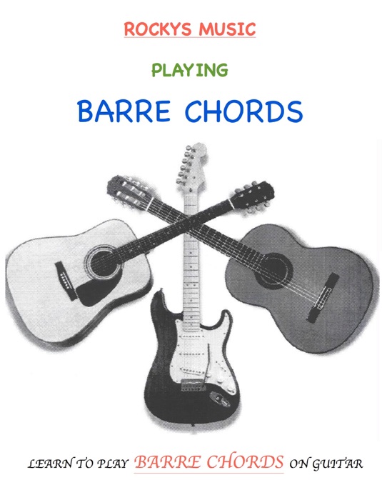Playing Barre Chord for Guitar