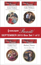 Harlequin Presents September 2015 - Box Set 1 of 2 - Lynne Graham, Caitlin Crews, Cathy Williams & Rachael Thomas by  Lynne Graham, Caitlin Crews, Cathy Williams & Rachael Thomas PDF Download