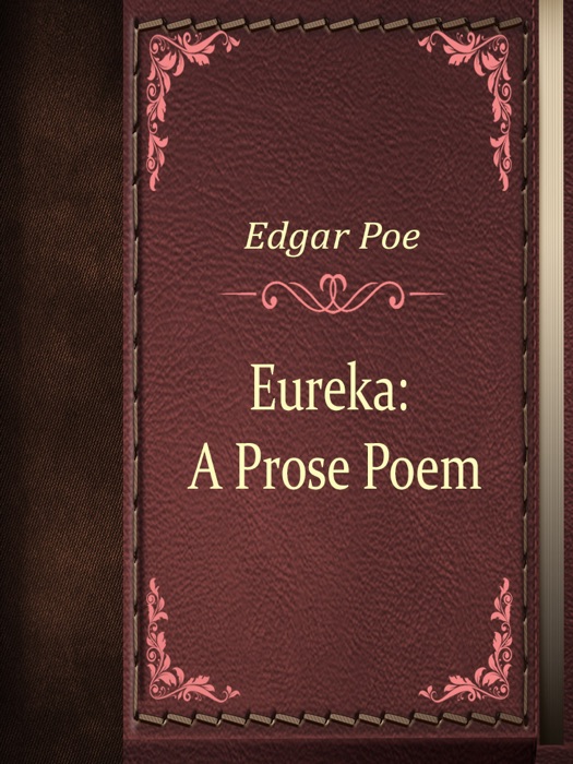 Eureka: A Prose Poem