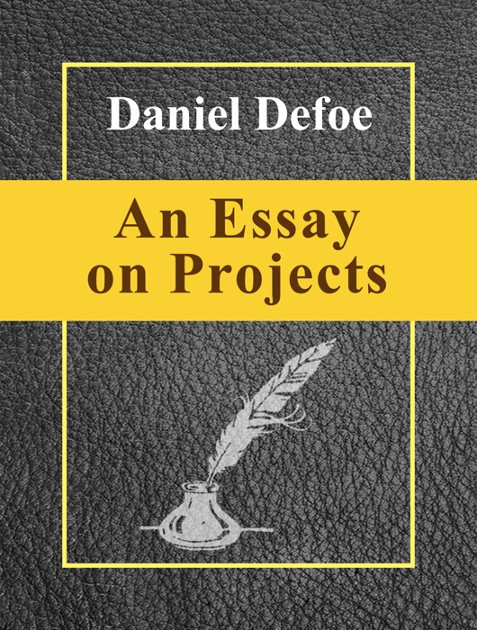 An Essay on Projects