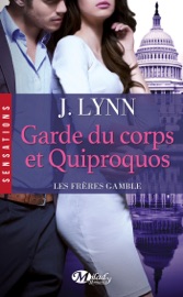 Garde du corps et quiproquos - J. Lynn by  J. Lynn PDF Download