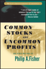 Common Stocks and Uncommon Profits and Other Writings - Philip A. Fisher & Kenneth L. Fisher