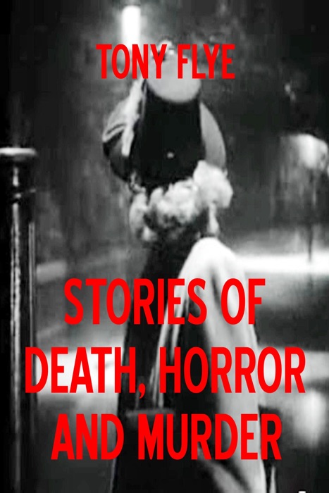 Stories of Death, Horror and Murder