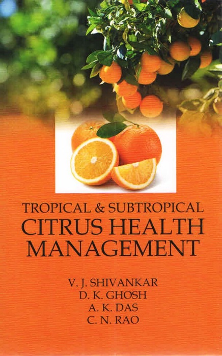 Tropical & Subtropical Citrus Health Management