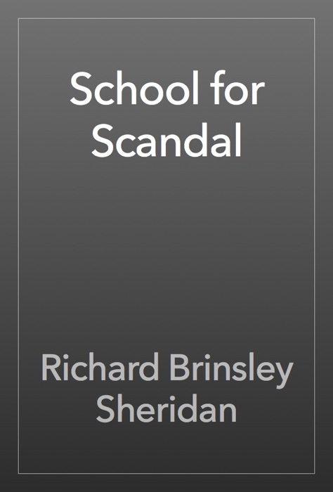 School for Scandal