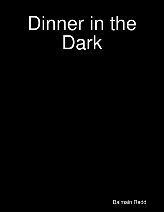 Dinner in the Dark