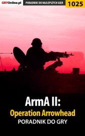 Book's Cover of Poradnik do gry ArmA II: Operation Arrowhead