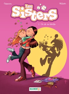 Les Sisters - Tome 1 - un air de famille - William & Christophe Cazenove