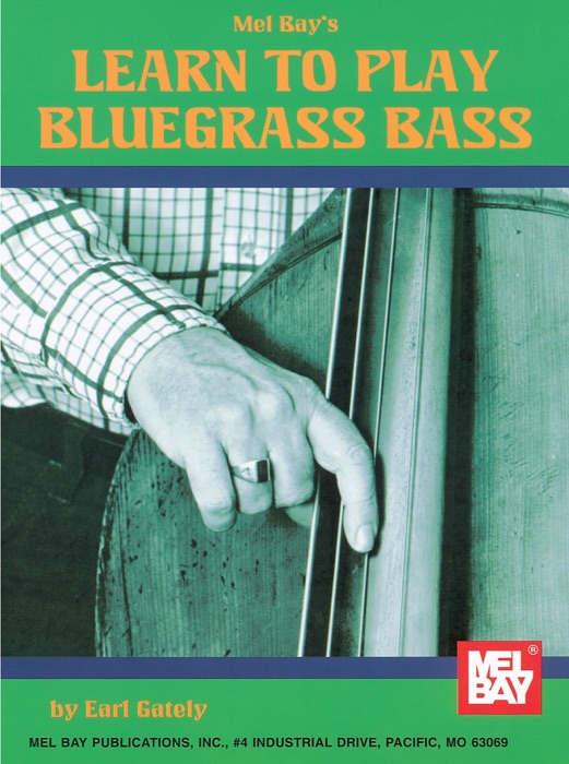 Learn To Play Bluegrass Bass