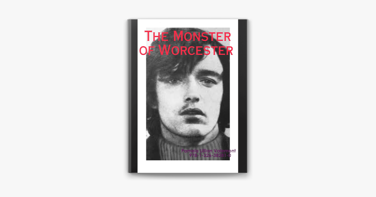 The Monster Of Worcester On Apple Books