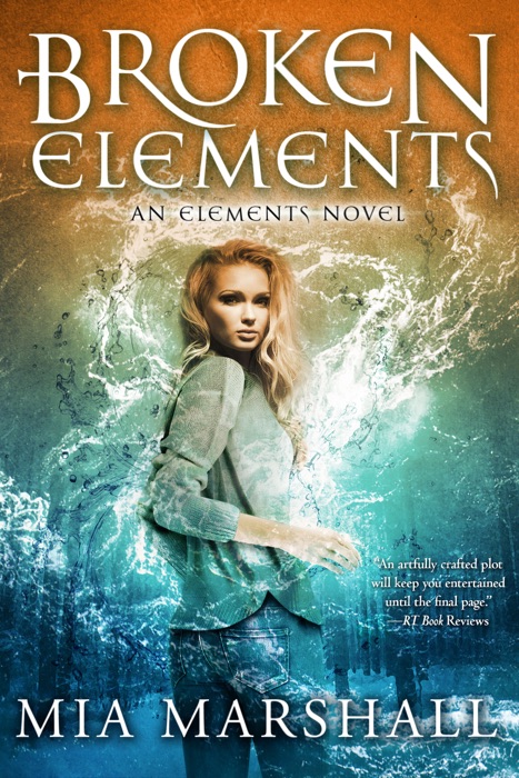 Broken Elements (Elements #1)