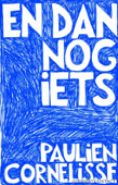 En dan nog iets - Paulien Cornelisse