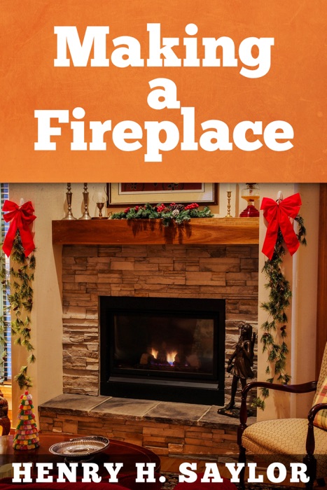 Making a Fireplace