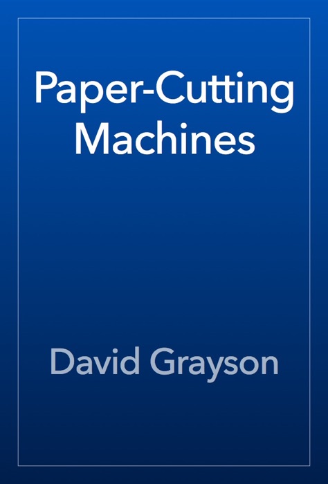 Paper-Cutting Machines