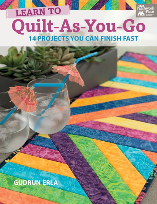 Learn to Quilt-As-You-Go