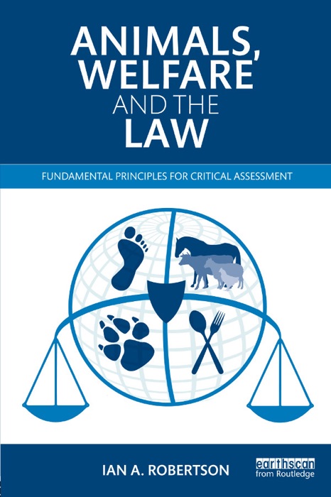 Animals, Welfare and the Law