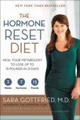 The Hormone Reset Diet - Sara Gottfried, M.D.