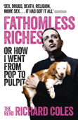 Fathomless Riches - Richard Coles