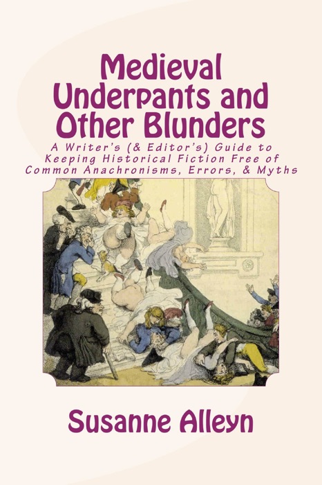 Medieval Underpants and Other Blunders