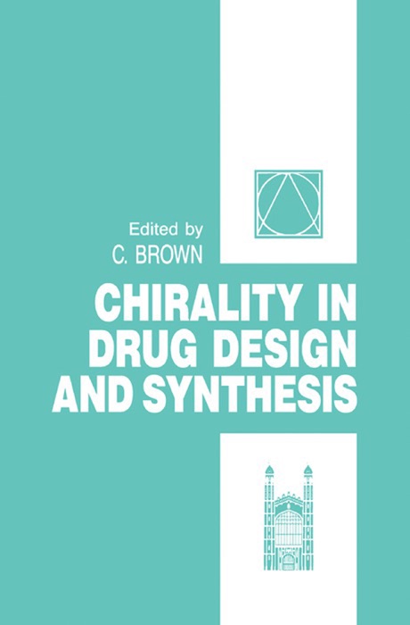 Chirality in Drug Design and Synthesis