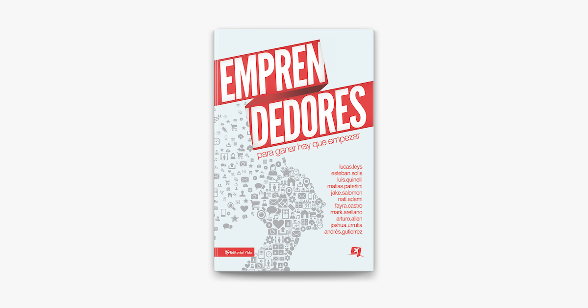 Emprendedores - Lucas Leys & Zondervan Emprendedores - Lucas Leys & Zondervan
