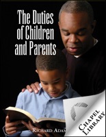 The Duties of Children and Parents