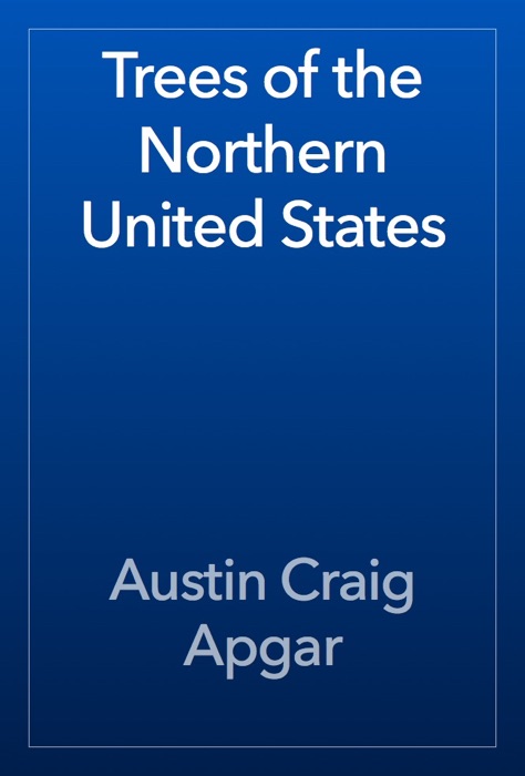 Trees of the Northern United States