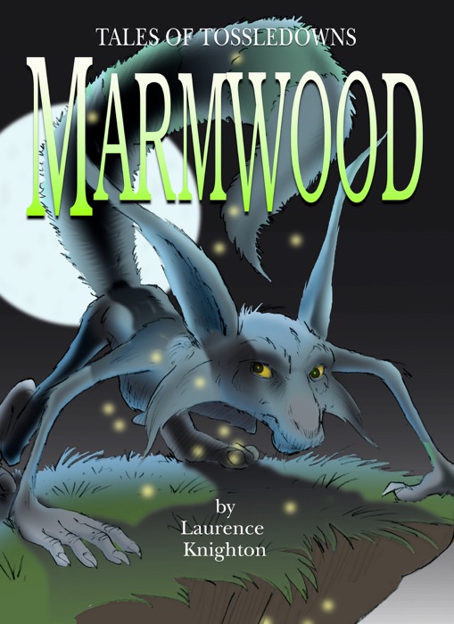 Marmwood Book 8: Tales of Tossledowns