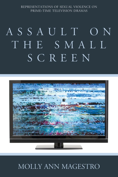 Assault on the Small Screen