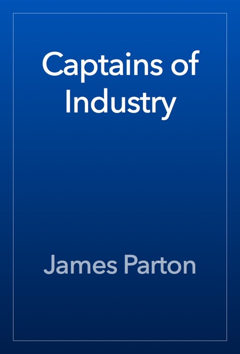 Captains of Industry