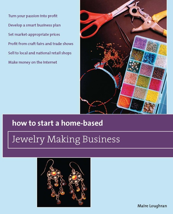 How to Start a Home-Based Jewelry Making Business