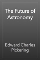 The Future of Astronomy