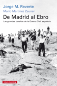 De Madrid al Ebro - Jorge M.Reverte