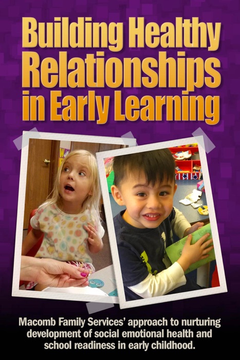 Building Healthy Relationships in Early Learning