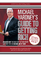 Michael Yardney - Michael Yardney's Guide to Getting Rich artwork